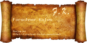 Forschner Kolos névjegykártya