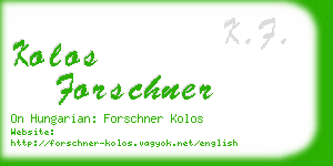 kolos forschner business card